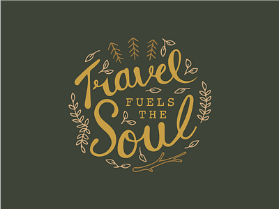 Travel Fuels the Soul