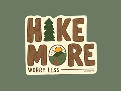 Hike More Sticker brown design grain green hike hiking illustration landscape less more nature outdoors procreate sticker tree vintage wood worry