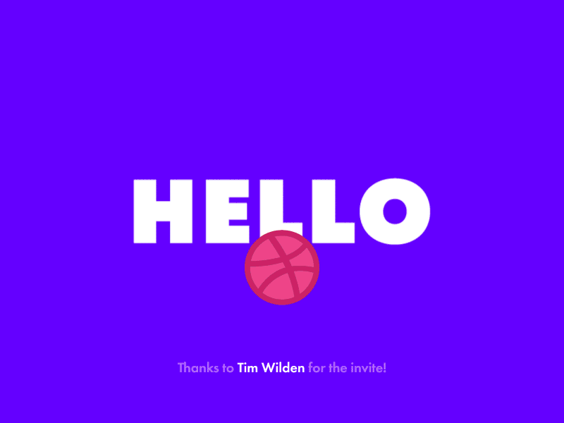 Hello Dribbble! animation debut dribbble first shot gif invite loop thanks