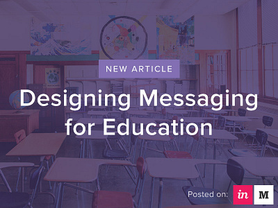 Check out our new post: Designing Messaging for Education