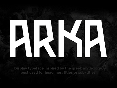 Arka Typeface arka display font geometric greek typeface
