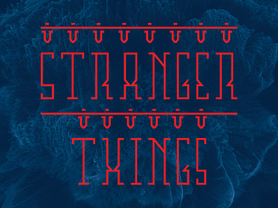 Stranger Things stranger things