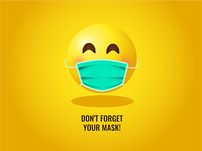 Don't Forget Your Mask!