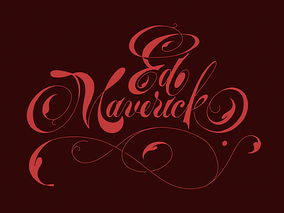 Lettering_ Ed Maverick graphicdesign lettering musician script