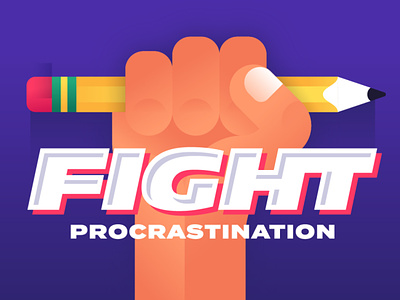 Fight Procrastinations art artist fight flat illo illustration minimal pencil procrastination product design revenuewell