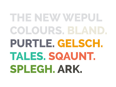 New WEPUL Colours