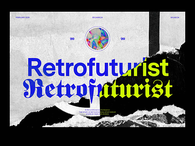 RETROFUTURIST.2020 experimental experimental type graphic graphicdesign layout retro design retrofuture typography