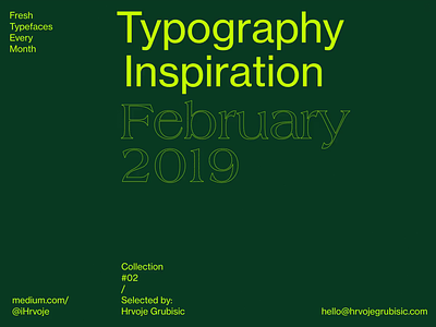 Typography Inspiration | February 2019 Font Selection color font font awesome font collection inspiration sans sans serif type typo logo typography typography animation typography art