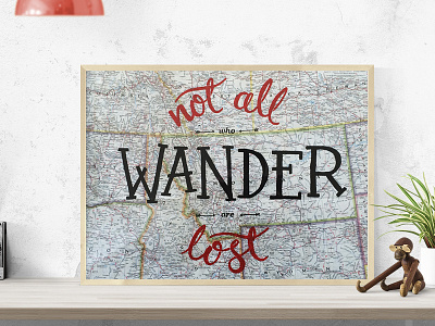 not all those who wander hand lettering hand lettering typography illustration map painting quote textures tolkien