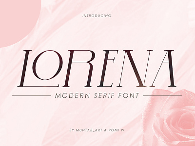 Lorena | Modern Serif Font alphabet elegant fashion font letter lettering minimal modern modern logo serif style texture thin type typedesign typeface typography typography poster uppercase vector