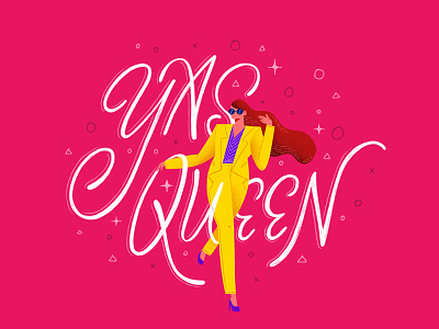 Queen fashion fierce handlettering illustration runway sashay typography yas queen