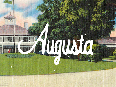 Augusta augusta augusta ga georgia hand lettering lettering typography