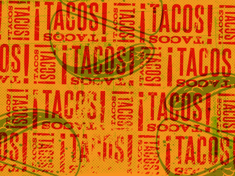 TacosTacos! Pattern grunge type taco design logo branding illustration tacostacos! pattern