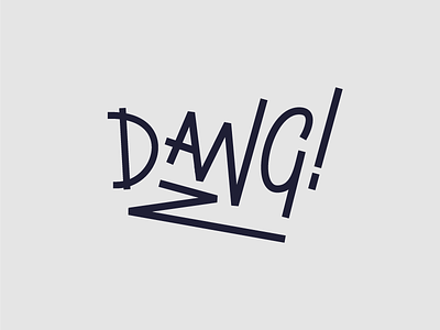 Dang Type dang sans serif type typography