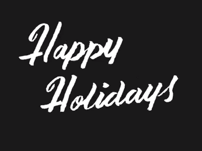 Happy Holidays 01 hand lettering happy holiday holiday lettering type typography