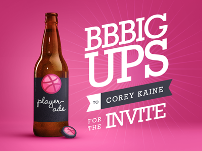 Bbbigups Dribbble beer dribbble invite player ade thanks