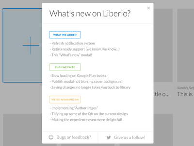 "What's new on Liberio?" modal app features flat liberio minimal modal simple update website