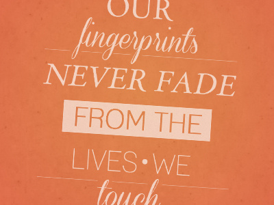 "Fingerprints" Typography Piece design graphic design grunge inspirational orange texture type typography