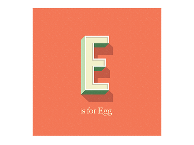 E is for Egg 3d adobe design humorous illustration illustrator kiwi lettering swearing typography