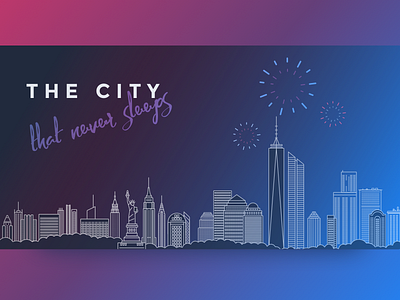 The City That Never Sleeps — NY city fireworks footer background gradient greeting card new york night ny skyline skyline background ui ui card