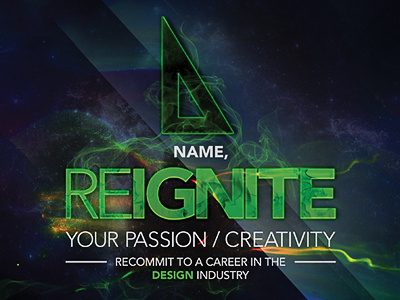 Reignite print creativity design art school smoke passion career
