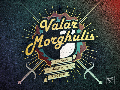 Valar Morghulis Hipster Emblem design fantasy game of thrones graphic illustration valar morghulis