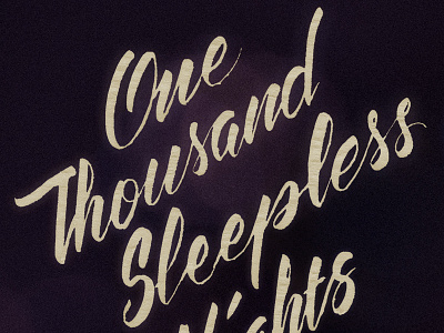 One Thousand Sleepless Nights album art bokeh calligraphy cesrv custom type grain handmade neutraface photography script