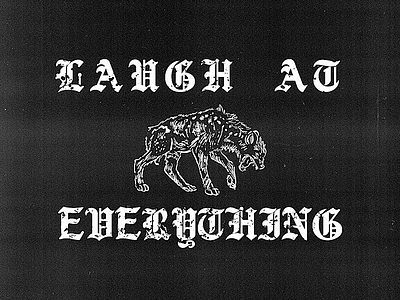 Laugh At Everything