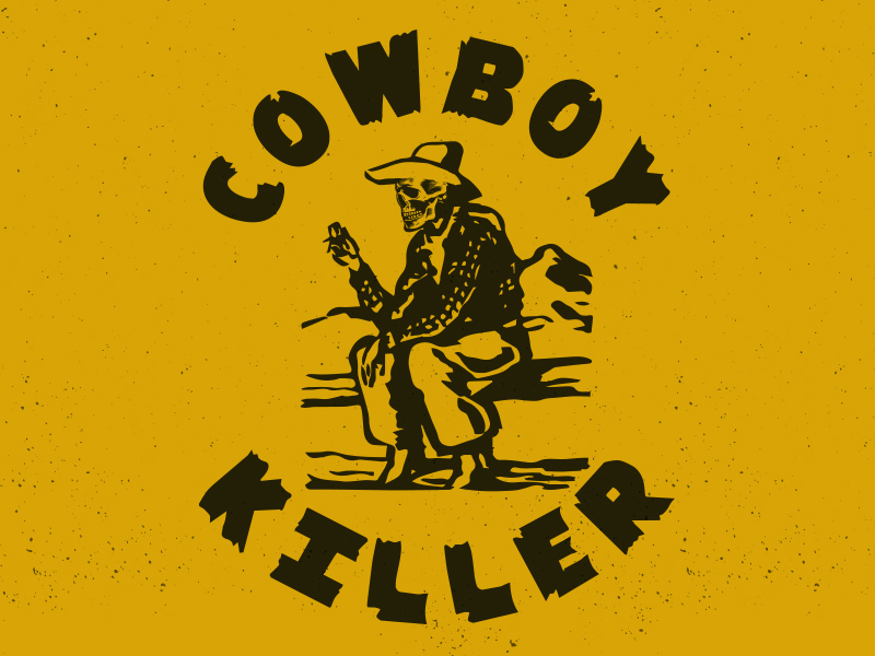 Cowboy Killer by Tim Calkins on Dribbble