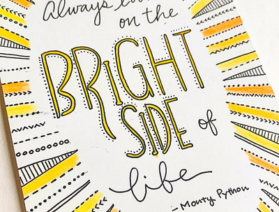 Greeting Card 03 - Always Look on the Bright Side of Life design font handwrittenfont illustrations logo typography