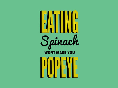 Worst Fact adobe best cartoon fact man popeye quotes spinach typography worst