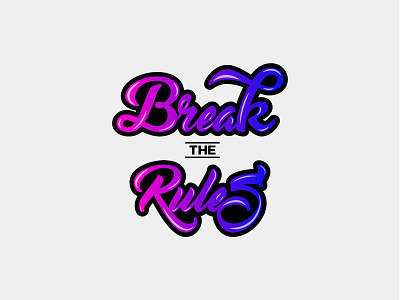 Break The Rules adobe blue break design dribbble gradient icon illustration quote rules thought typography vector