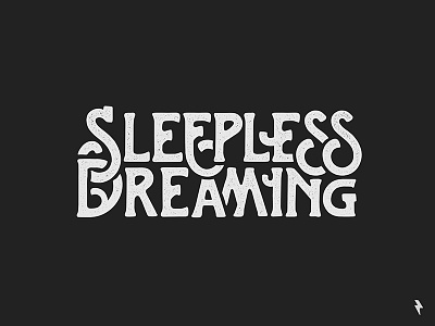 Sleepless Dreaming emblem graphic design illustration lettering logo logotype mark typeface typography ui ux vector