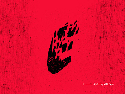 E - #36daysoftype 36daysoftype design devilsdan illustration lettering typography vector