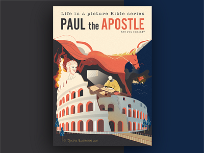 Paul THE APOSTLE apostle bible christian colosseum empire god horse illustration illustrator italy jesus christ life love magazine nero paul psd rome texture typography