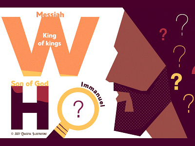 Youth Ministry Art #4 WHO answer bible design face god illustration jesus jesus christ king of kings life lord of lords messiah question question mark son of god son of man suffering servant texture vector who