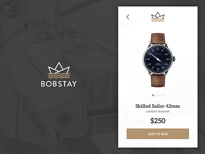 Bobstay product screen app design ecommerce interface ios iphone leather mobile shop sketch ui watches