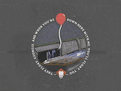 You’ll Float Too! 🎈 clowns design graphicdesign handdrawn handlettering it itmovie lettering pennywise typography