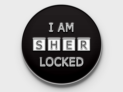 I Am Sher Locked Enamel Pin By Danielle Macarthur On Dribbble