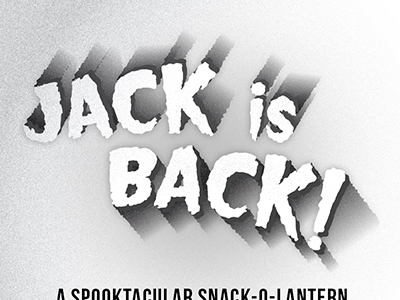 JACK is BACK! gritty halloween horror krispy kreme long shadows scary texture typography