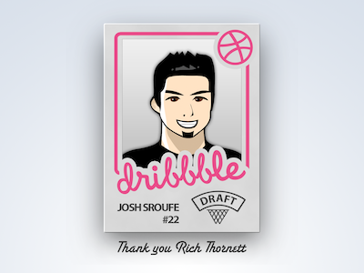 Dribbble Thank You card debut drafted dribbble josh joshed just player thanks