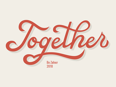 Together part two flat hand lettering illustration typography vector