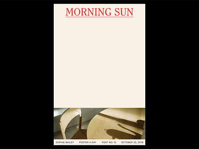 Poster a Day — 15 graphicdesign layout modern design morning light poster a day poster design typography