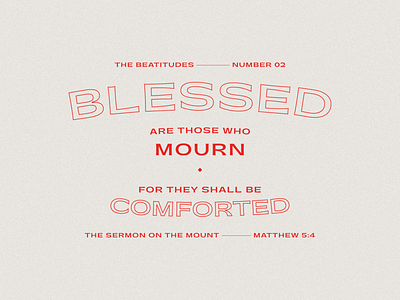 Blessed beatitudes bible verse blessed dailymark graphicdesign layout mourn sermon on the mount typography
