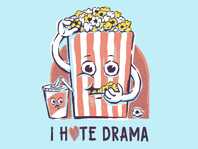 I Hate Drama cartoon digital art drama food funny illustration meme movies popcorn shirt threadless