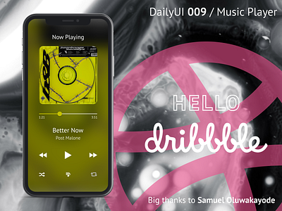 Music Player / DailyUI 009 / Hello Dribbble!