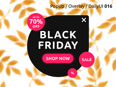 PopUp / Overlay / DailyUI 016 black friday dailyui dailyui016 popup ui