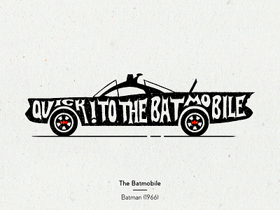 The Batmobile (1966) 1966 batman batmobile car design illustration illustrator quote