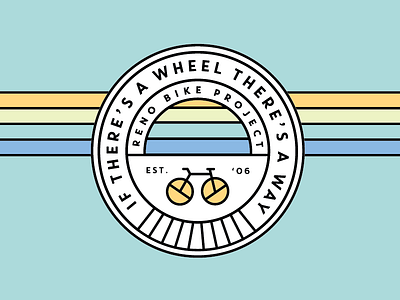 If There's a Wheel There's a Way badge bike brooklyn chicago cycle nevada nyc pastel reno sunset