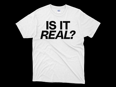 Is It Real? big type black and white design experimental experimental typography filippos fragkogiannis gradient type milos mitrovic only type polysans polysanstypeface print print design tshirt tshirtdesign type typeface typography visual art visual communication